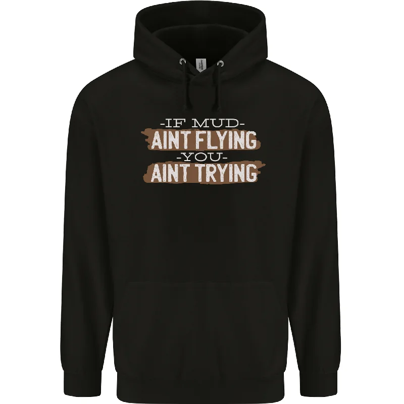 Best Deals If Mud Aint Flying Motocross Biker 4X4 Mens 80% Cotton Hoodie