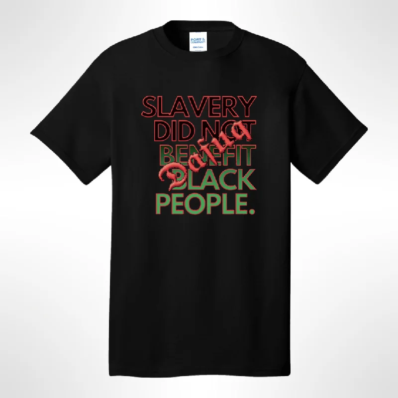 Instant Savings Dafuq Slavery T-shirt
