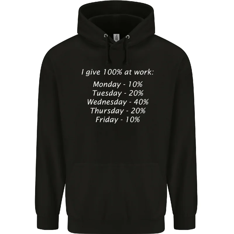 Price Rollback I Give 100% at Work Funny Office Slogan Mens 80% Cotton Hoodie