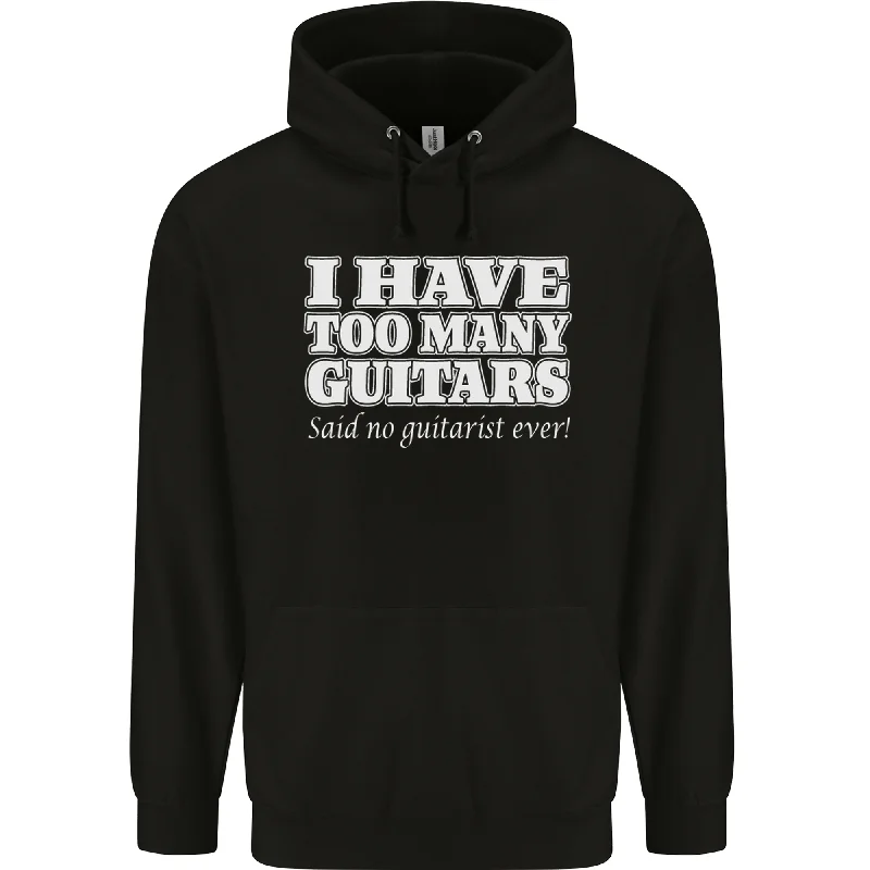 Clearance Sale I Have Too Many Guitars Said No Guitarist Ever Mens 80% Cotton Hoodie Clearance Sale I Have Too Many Guitars Said No Guitarist Ever Mens 80% Cotton Hoodie