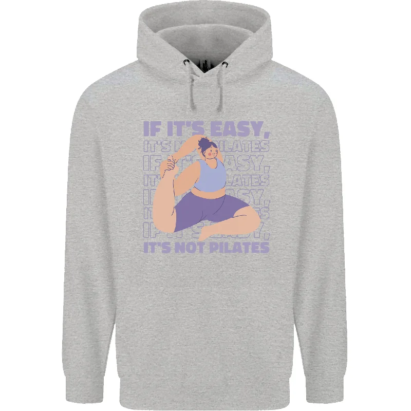 Act Now If It's Easy Its Not Pilates Funny Yoga Mens 80% Cotton Hoodie
