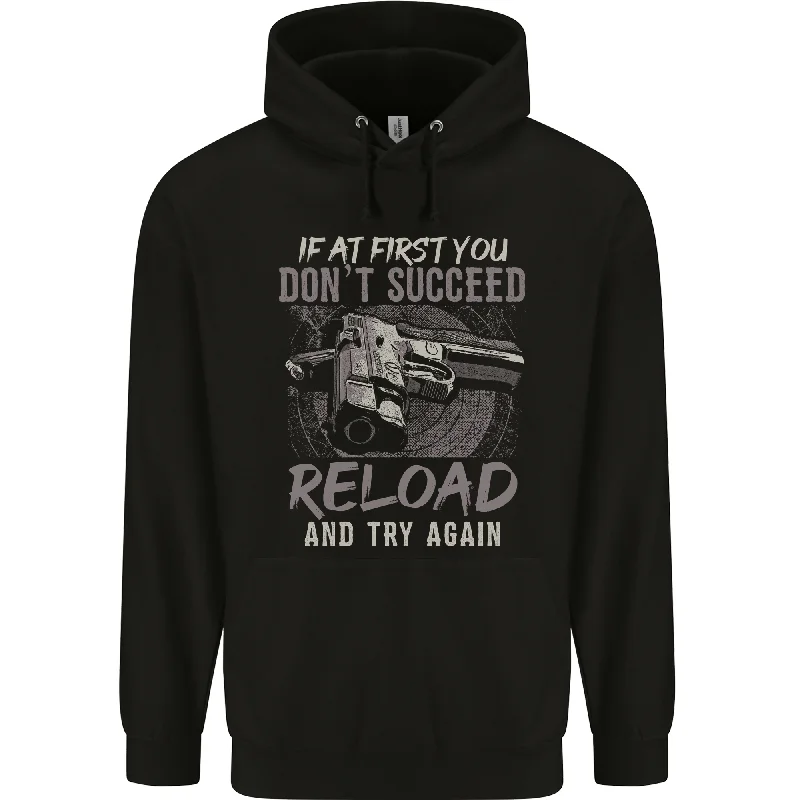 New Markdowns Guns Reload & Try Again Mens 80% Cotton Hoodie