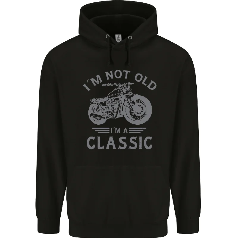 Lowest Price I'm Not Old I'm a Classic Motorcycle Biker Mens 80% Cotton Hoodie