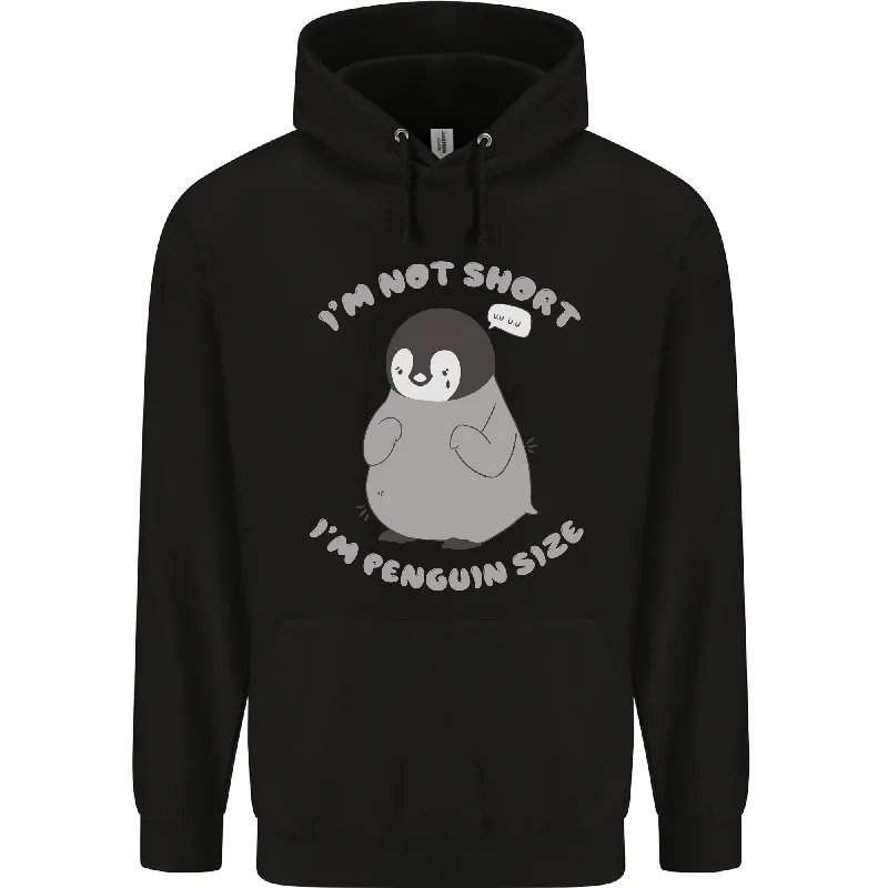Don't Wait Im Not Short Im Penguin Size Funny Mens 80% Cotton Hoodie