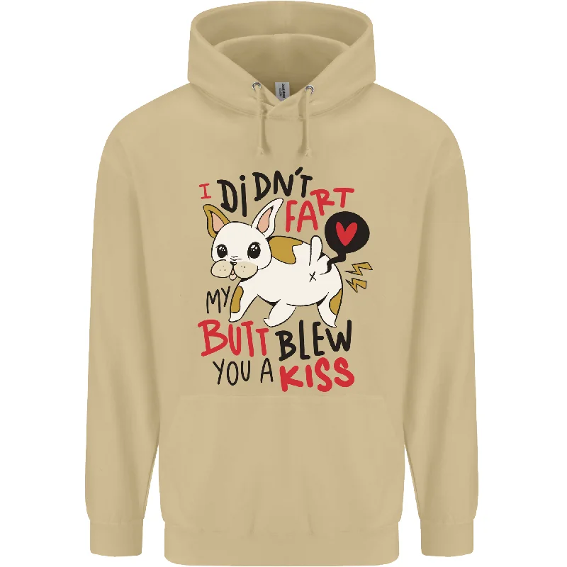 Deal of the Week I Didn't Fart My Butt Blew You a Kiss Funny Dog Mens 80% Cotton Hoodie