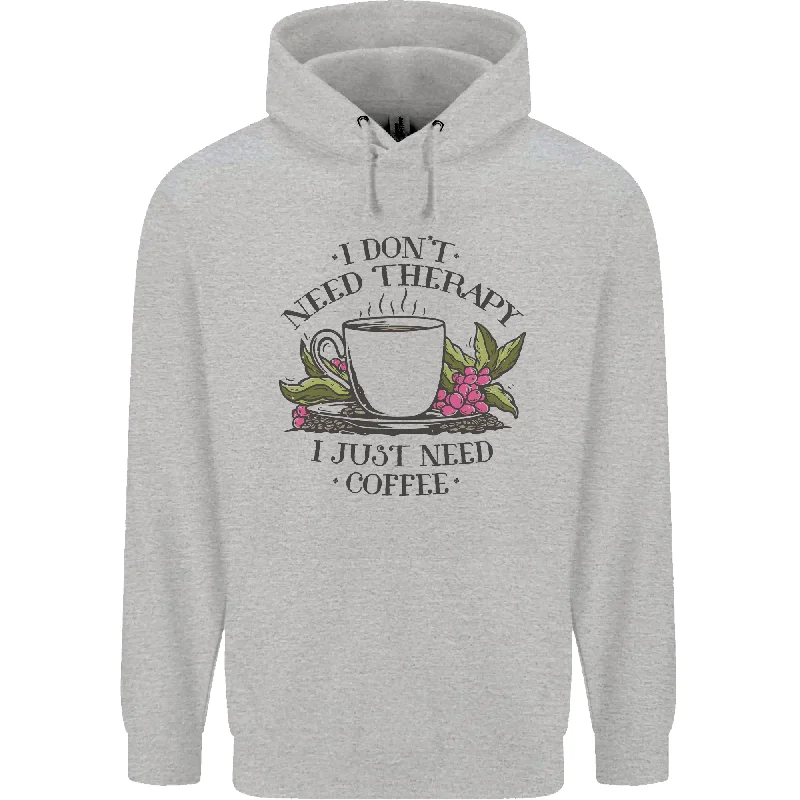 Limited Time I Don't Need Therapy Just Coffee Funny Mens 80% Cotton Hoodie