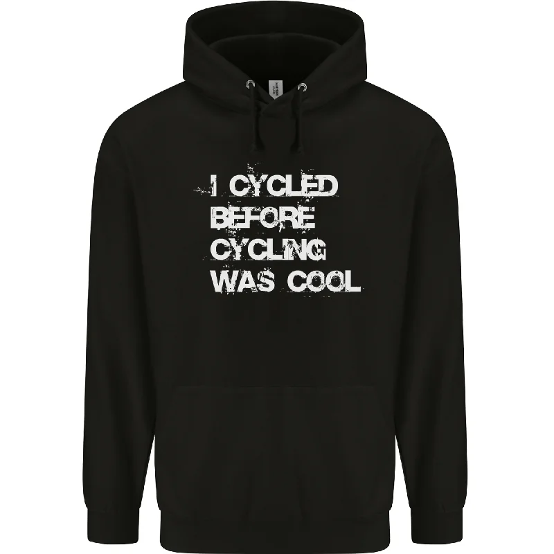 Daily Specials I Cycled Before Cycling was Cool Cycling Mens 80% Cotton Hoodie