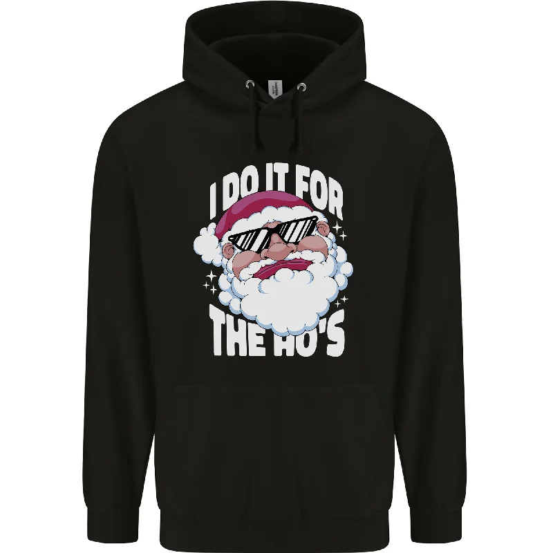 Discount Mania I Do It for the HO's Funny Christmas Santa Xmas Mens 80% Cotton Hoodie