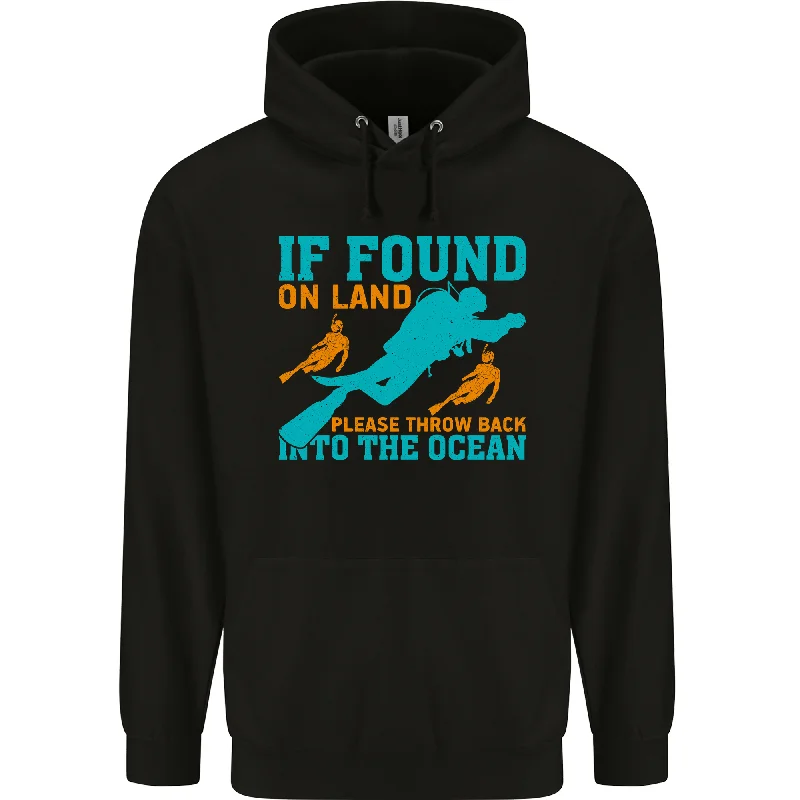 Weekend Deal If Found On Land Funny Scuba Diving Diver Mens 80% Cotton Hoodie