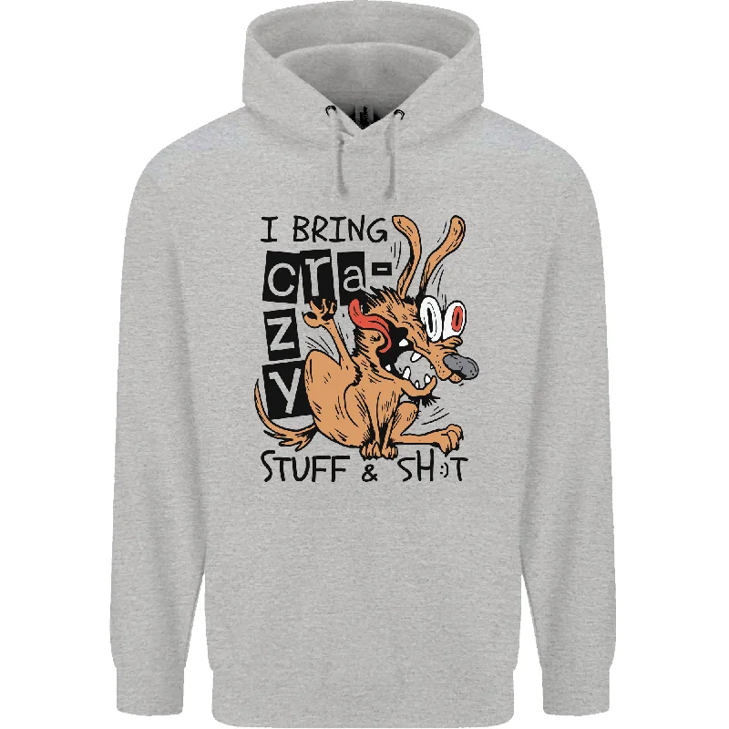 YEAR-End Clearance I Bring Crazy Stuff & Sh#t Funny Dog Mens 80% Cotton Hoodie
